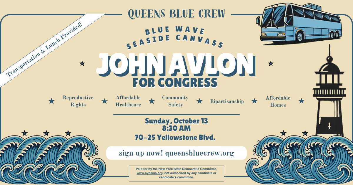 Blue Tide Bus Canvass 🌐🚌🏖️⚓Queens Knocks for John Avlon on the Nort...